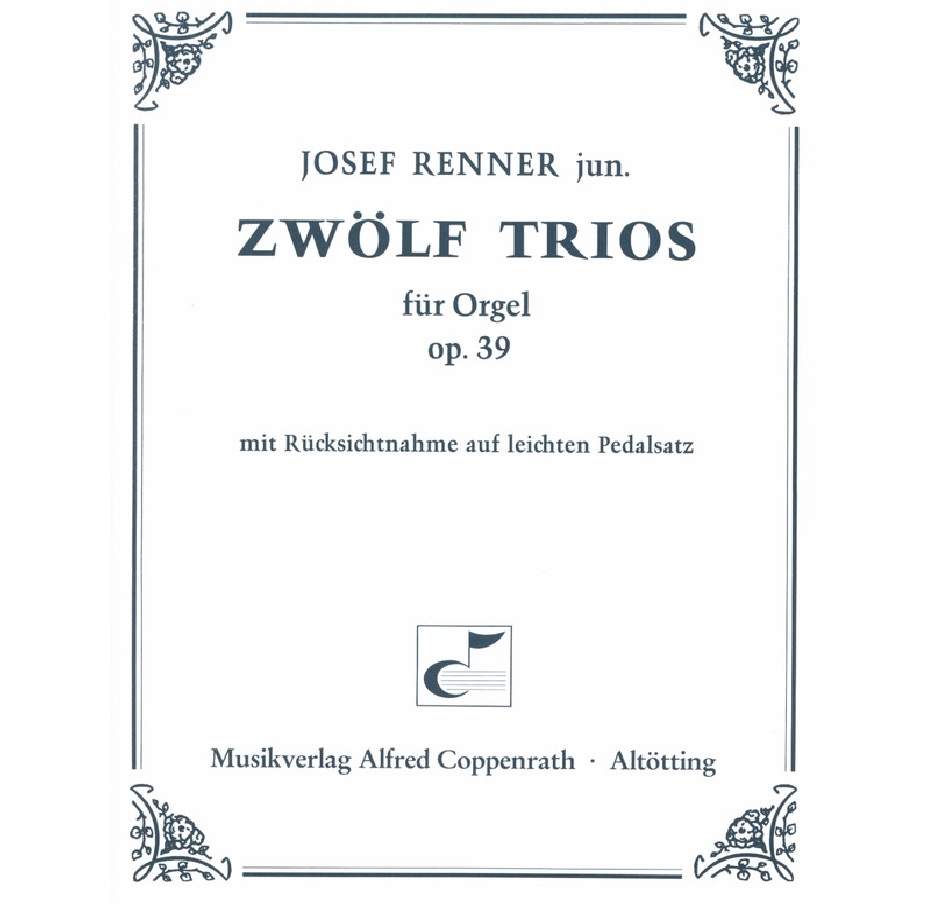 Josef Renner - Zwölf Trios op.39