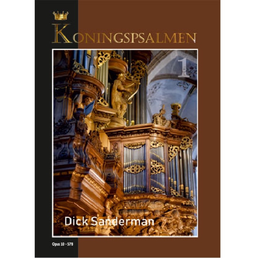 Koningspsalmen 1 - Dick Sanderman