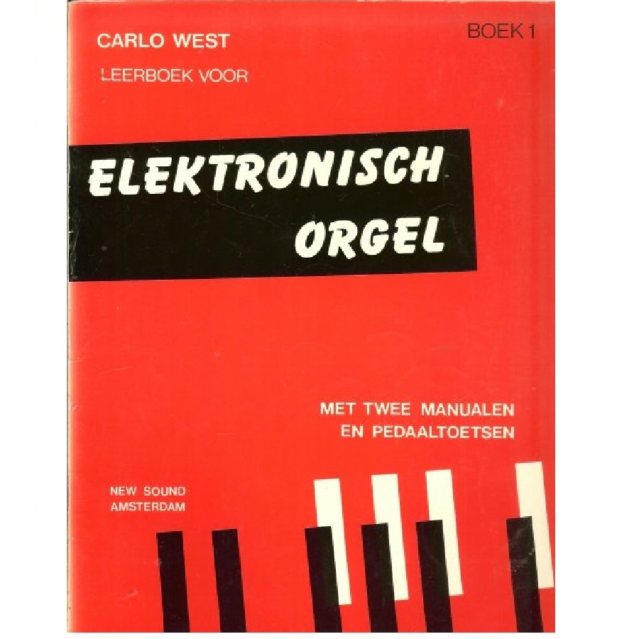 Leerboek Voor Elektronisch Orgel, Boek 1