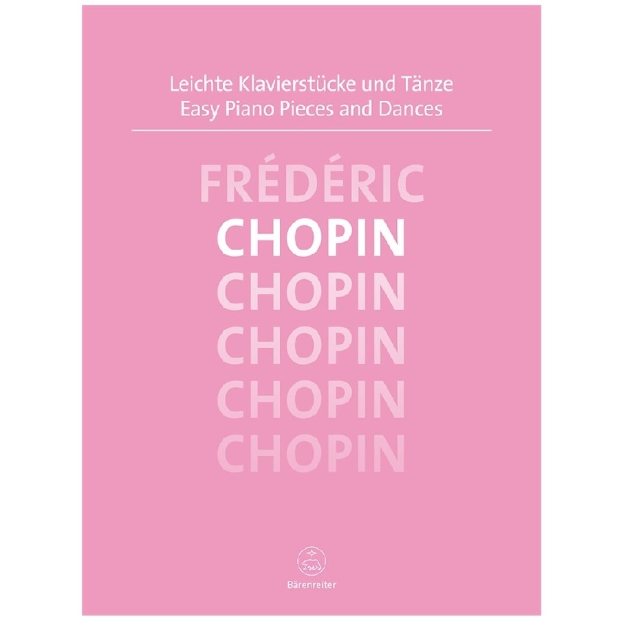 Leichte Klavierstücke und Tänze - Chopin Bärenreiter