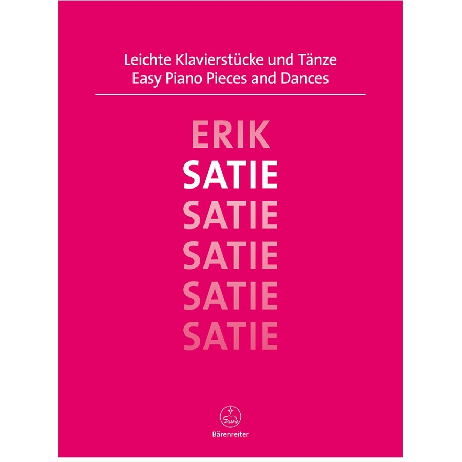 Leichte Klavierstücke und Tänze - Satie Bärenreiter