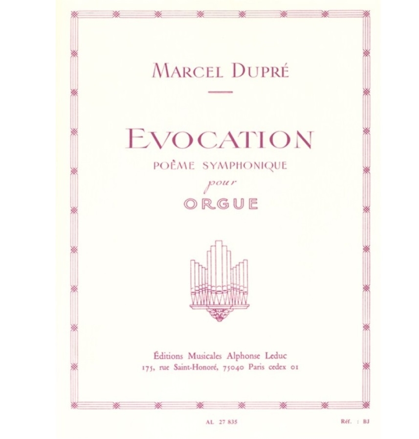 Marcel Dupré - Evocation Poème Symphonique
