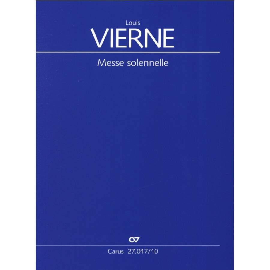 Messe solennelle - Louis Vierne CV2701710 für 2 Orgeln und Chor