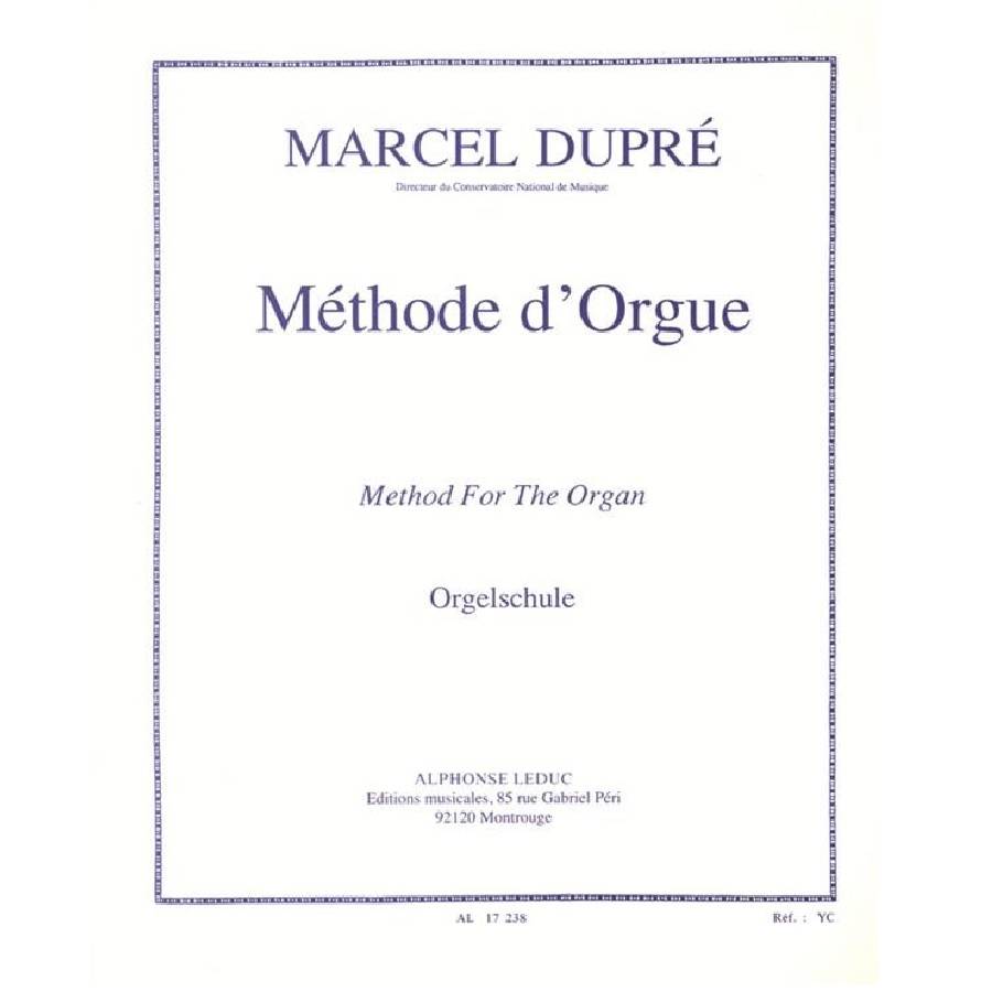 Methode D'Orgue - Marcel Dupré