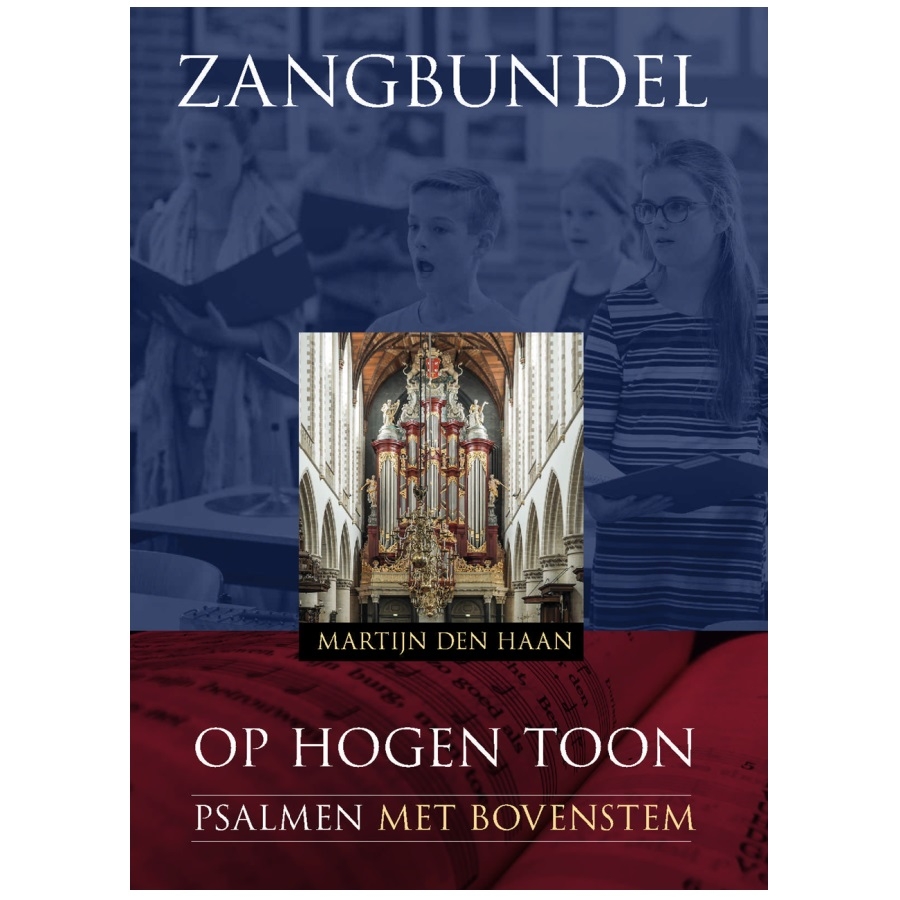 Op hogen toon, zangbundel - Martijn den Haan