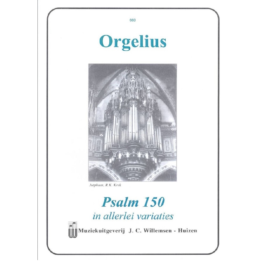 Orgelius - Psalm 150 in allerlei variaties Cor Kee