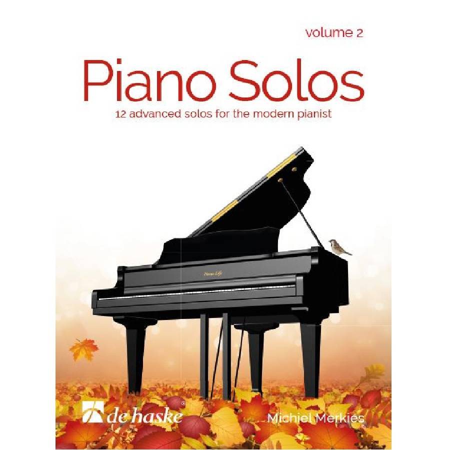 Piano Solos - Volume 2 Michiel Merkies