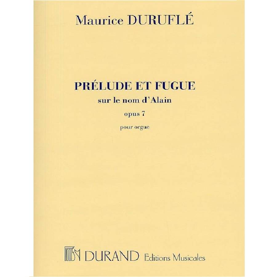 Prélude et Fugue sur le nom d'Alain Opus 7 - Maurice Duruflé
