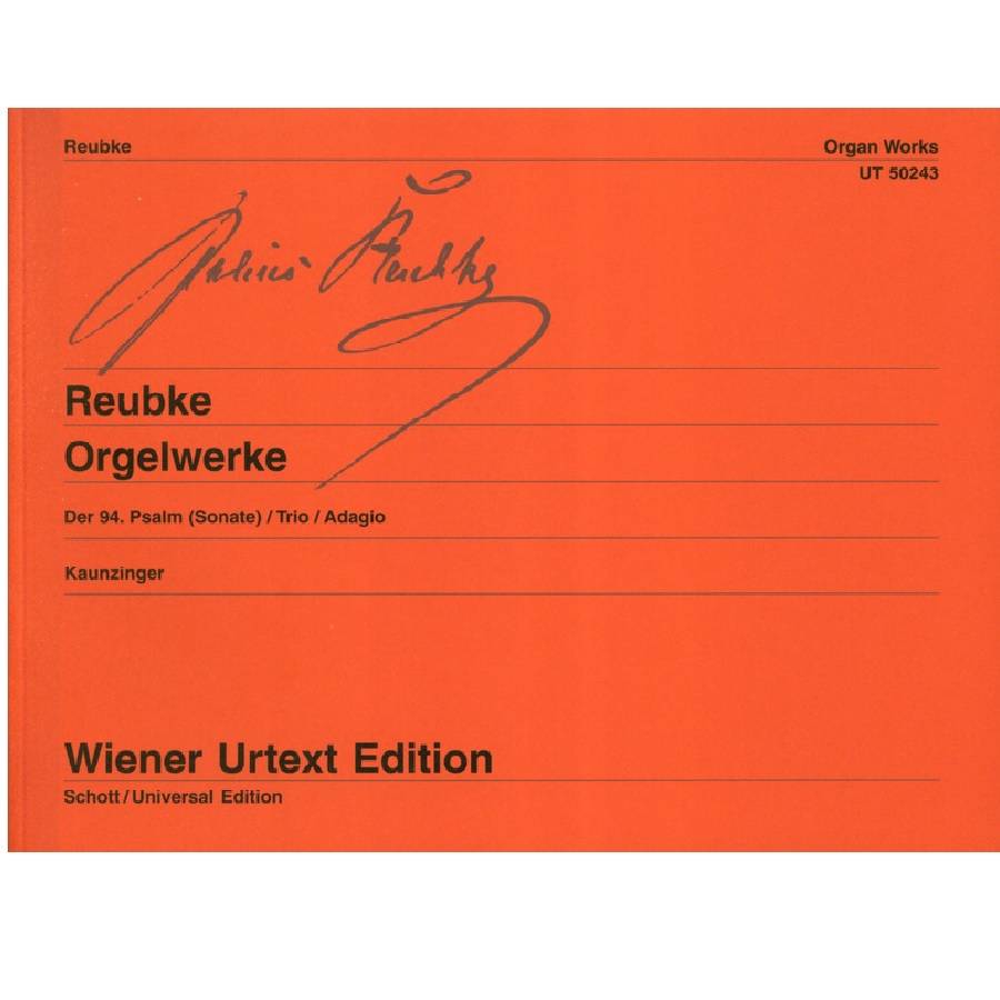 Reubke Orgelwerke - Wiener Urtext UT50243