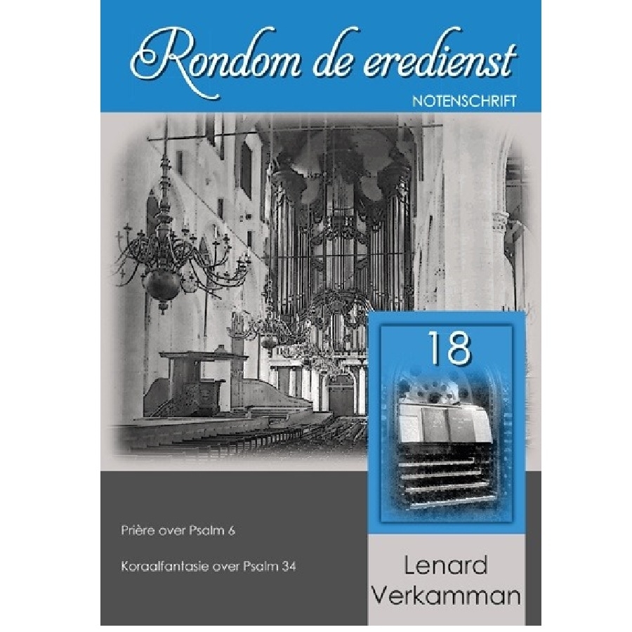 Rondom de eredienst 18 - Lenard Verkamman