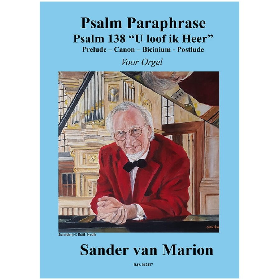 Sander van Marion - Psalm 138 - 042417