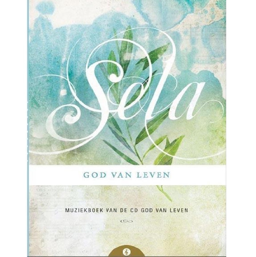 Sela - God van leven Muziekboek