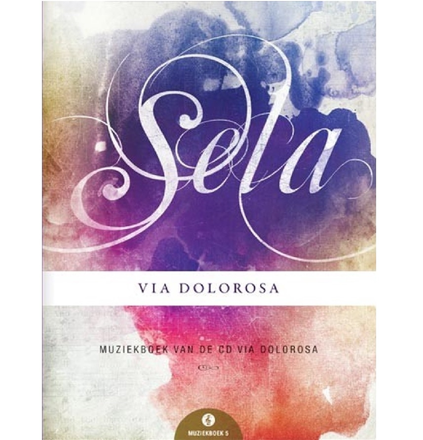 Sela - Via Dolorosa Muziekboek