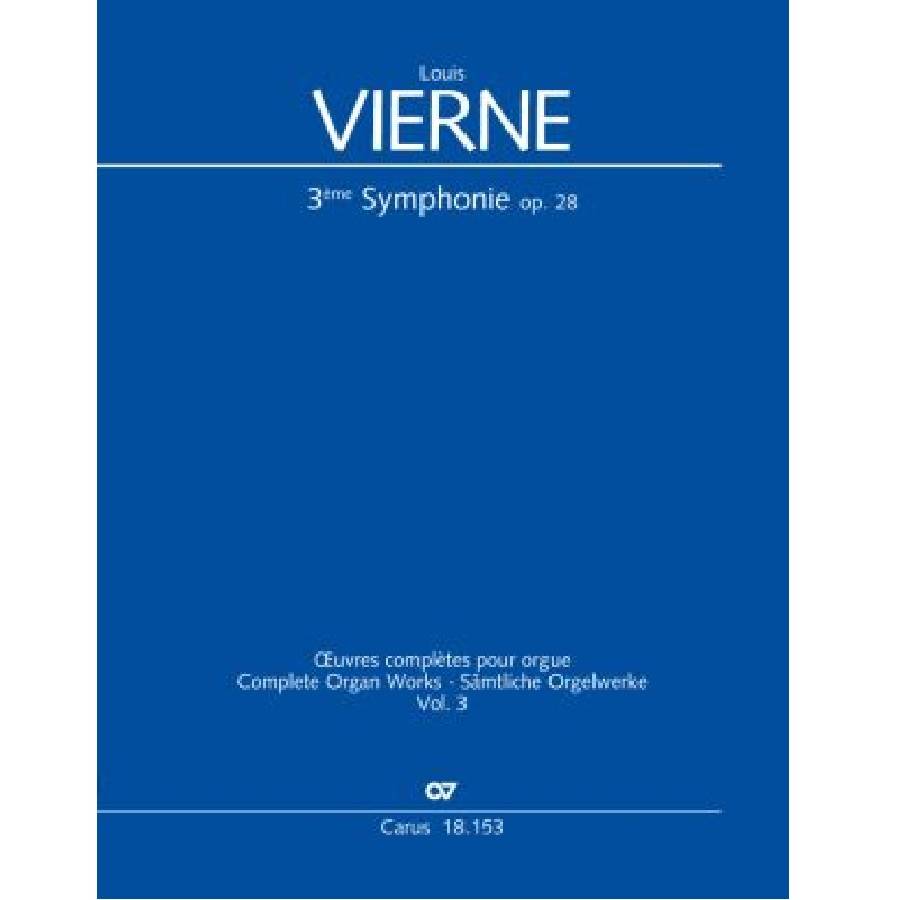 Symphonie 3 Opus 28 - Louis Vierne Carus Verlag