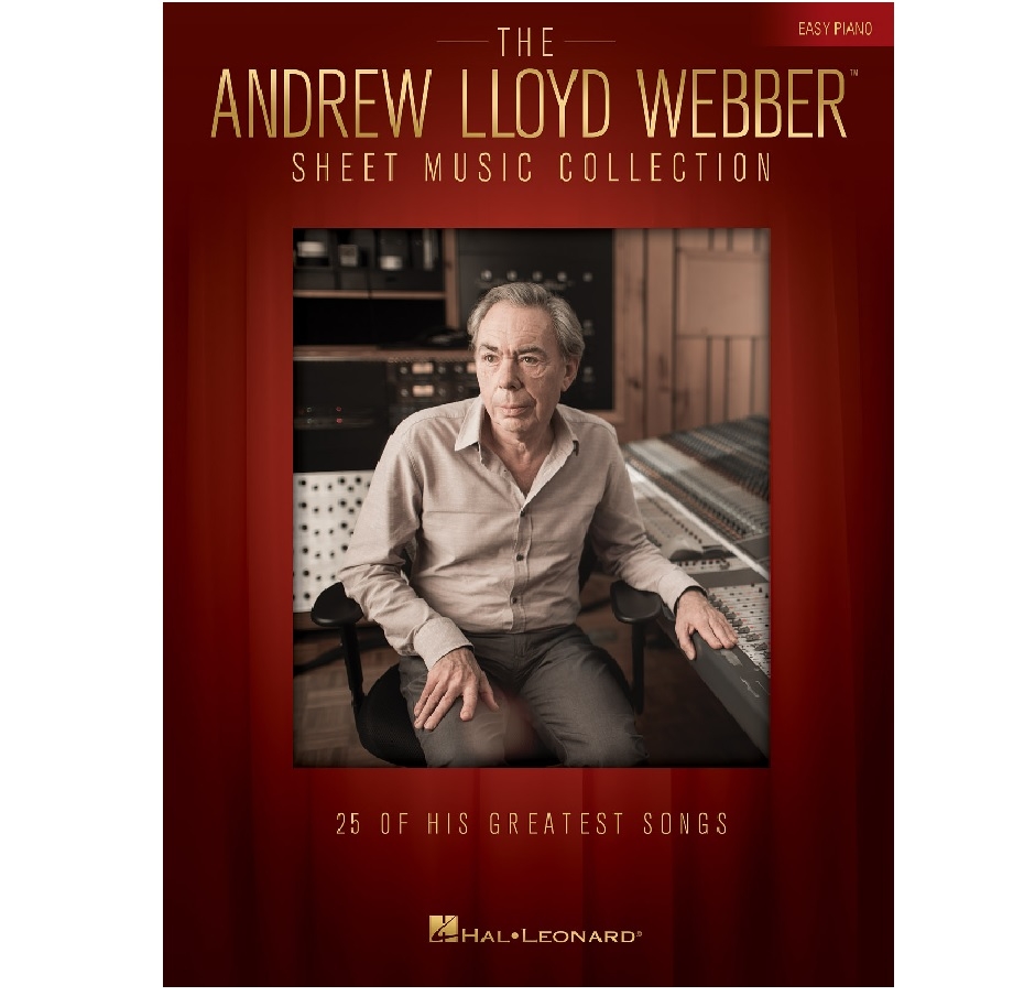 The Andrew Lloyd Webber Sheet Music Collection - Easy Piano