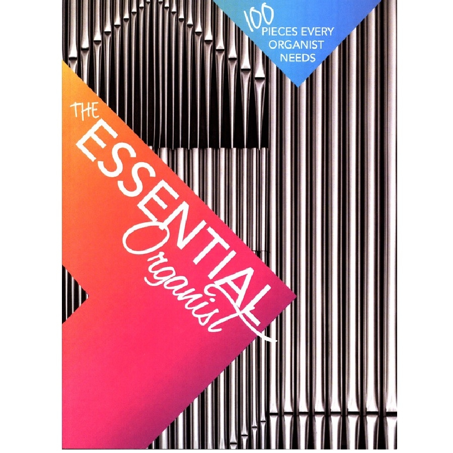 The essential organist - Kevin Meyhew