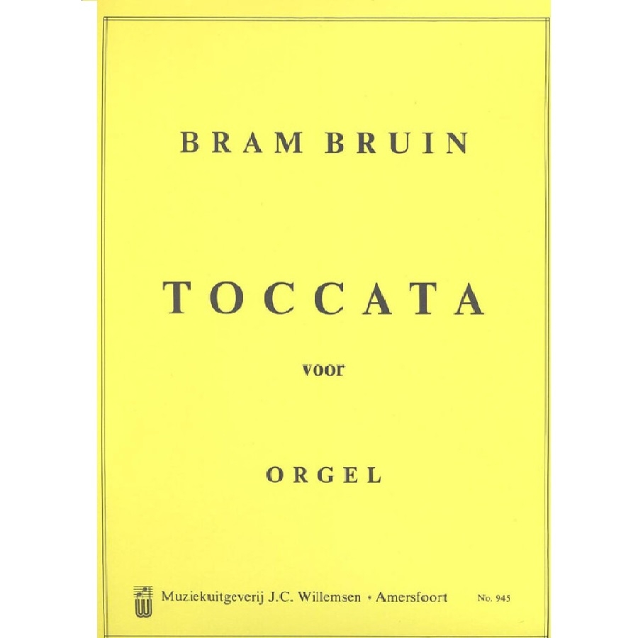 Toccata voor Orgel - Bram Bruin