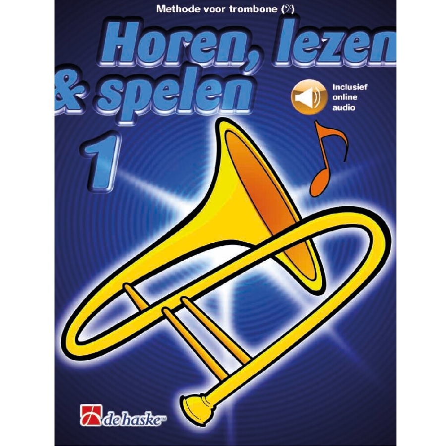 Trombone 1 bassleutel - Horen, Lezen en Spelen
