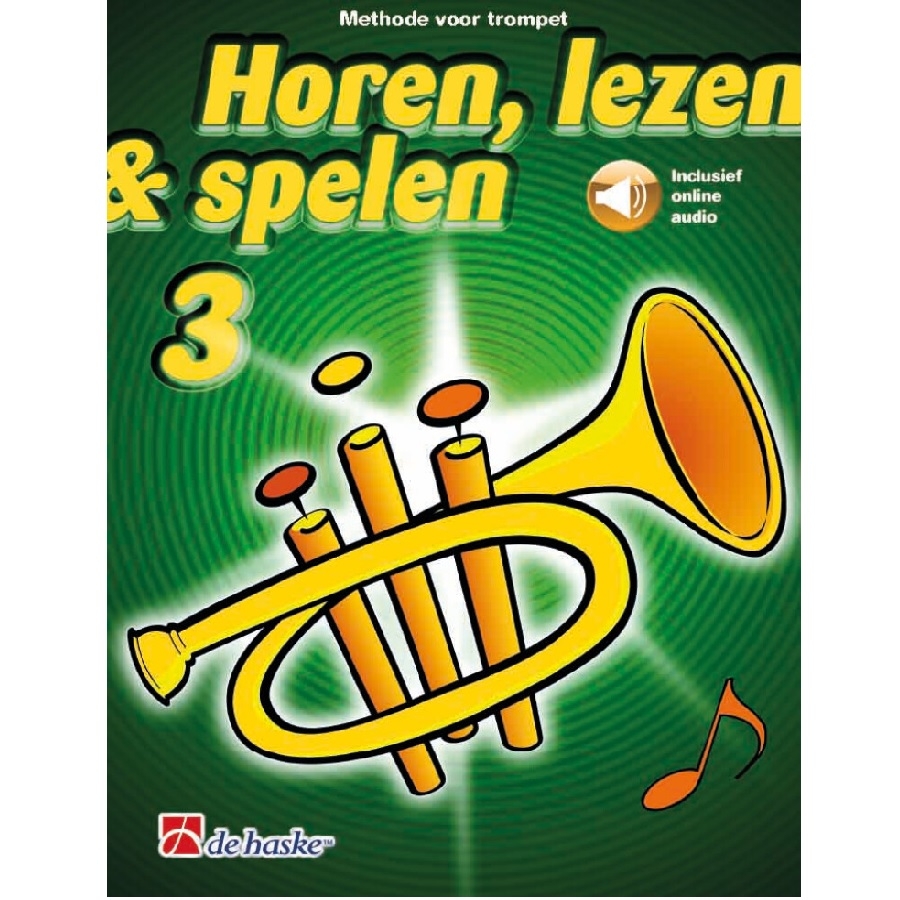 Trompet 3 - Horen, Lezen en Spelen