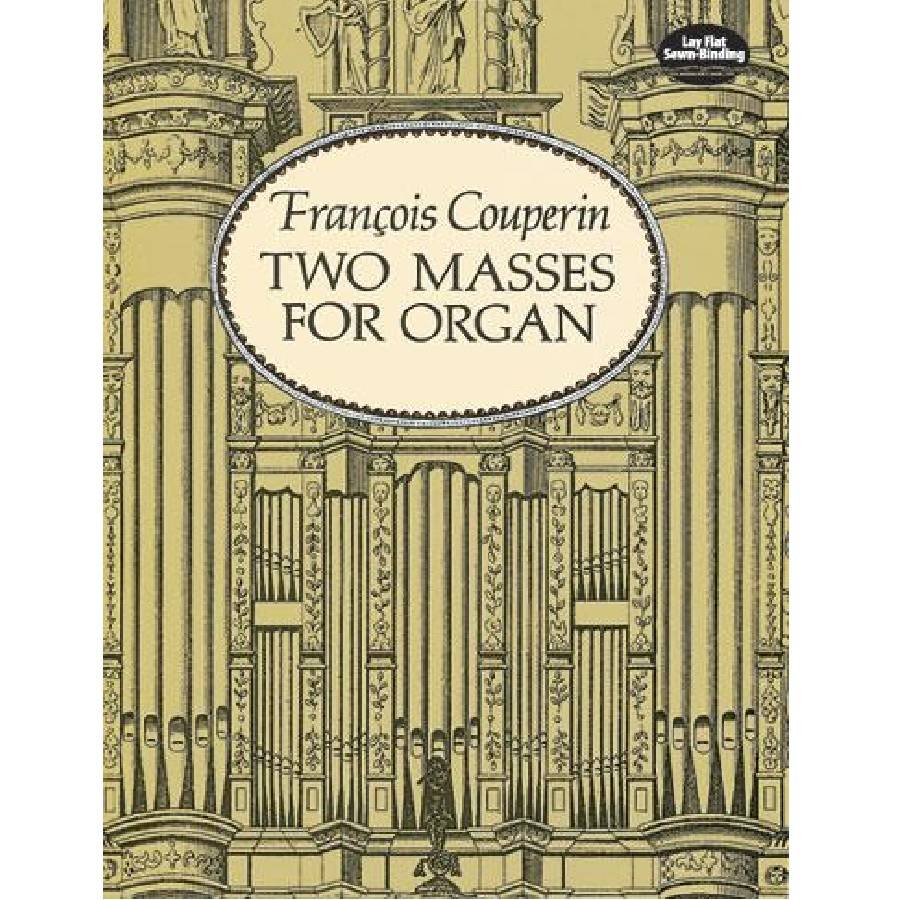 Two Masses For Organ - Francois Couperin