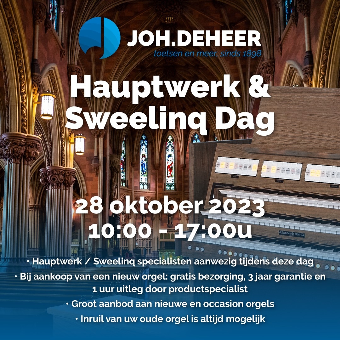 Hauptwerk / Sweelinq Dag op zaterdag 28 oktober!