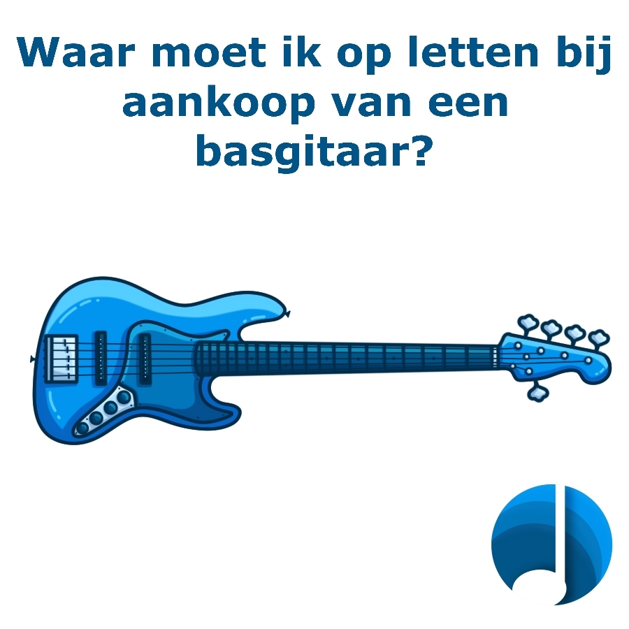 Waar moet ik op letten bij aankoop van een basgitaar? - waarmoetikoplettenbijaankoopvaneenbasgitaar